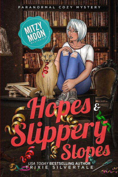 Hopes and Slippery Slopes: Paranormal Cozy Mystery