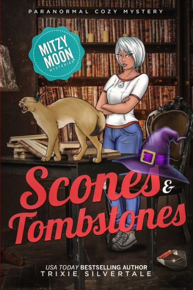 Scones and Tombstones: Paranormal Cozy Mystery