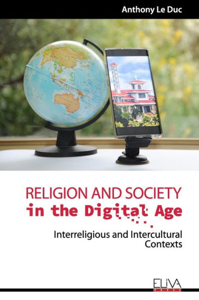 Religion and Society in the Digital Age: Interreligious and Intercultural Contexts