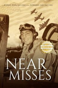 Title: Near Misses, Author: Kerry Ann Jacobs