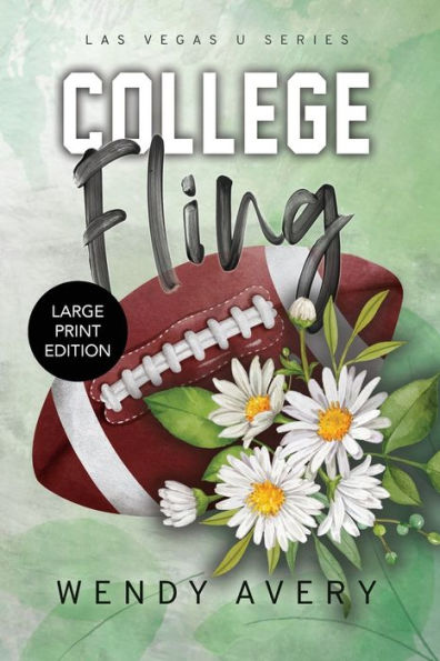 College Fling Large Print: A Football Sports Romance