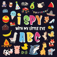 Title: I Spy With My Little Eye - ABC: A Superfun Search and Find Game for Kids 2-4! Cute Colorful Alphabet A-Z Guessing Game for Little Kids, Author: Pamparam Kids Books
