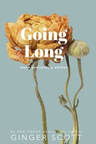 Title: Going Long, Author: Ginger Scott