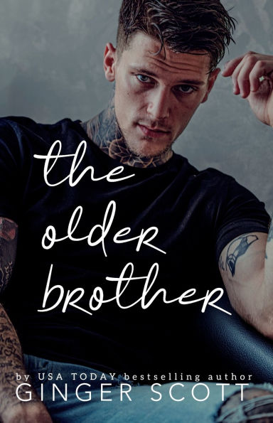 The Older Brother: A Rival Brothers, Age-Gap Romance