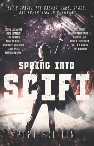 Spring Into SciFi: 2021 Edition