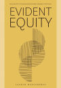 Evident Equity: A Guide for Creating Systemwide Change in Schools