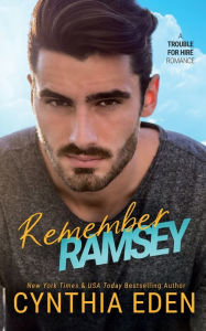 Title: Remember Ramsey, Author: Cynthia Eden