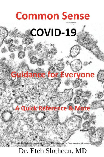 Common Sense COVID-19 Guidance for Everyone