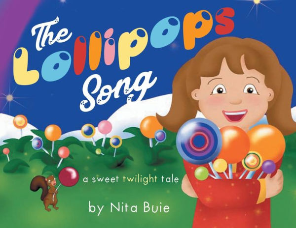 The Lollipops Song: A sweet twilight tale