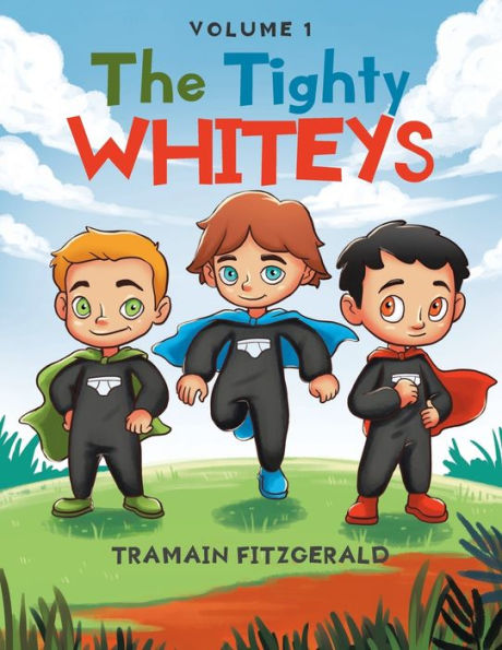 The Tighty Whiteys: Volume 1