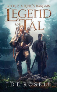 Title: A King's Bargain, Author: J D L Rosell