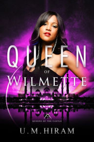 Title: Queen of Wilmette, Author: U.M. Hiram