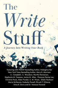 Title: The Write Stuff: A Journey into Writing Your Book, Author: Naleighna Kai