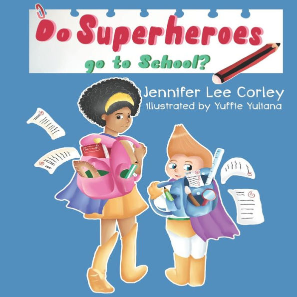 Do Superheroes Go To School?