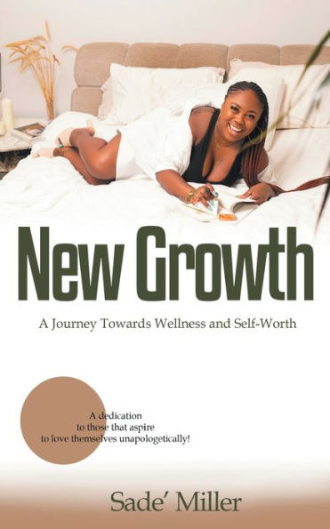 New Growth: A Journey Towards Wellness and Self-Worth