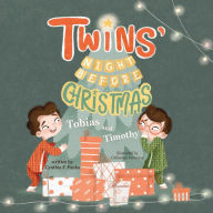 Twins' Night Before Christmas: Tobias and Timothy