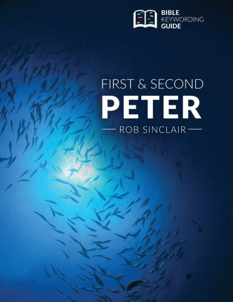 1 & 2 Peter: Bible Keywording Guide
