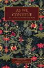 As We Convene: An Anthology of Time and Place