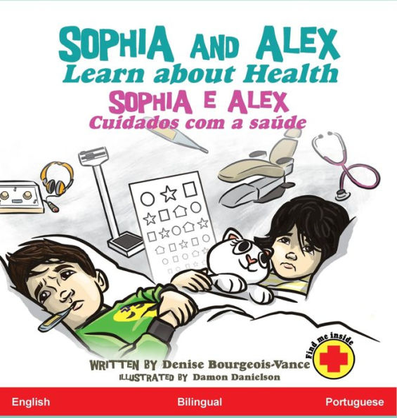 Sophia and Alex Learn about Health: Sophia e Alex Cuidados com a saúde