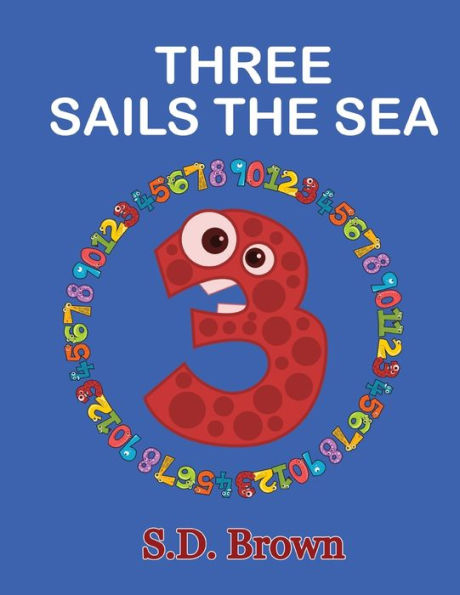 Three Sails the Sea: Numbers at Play