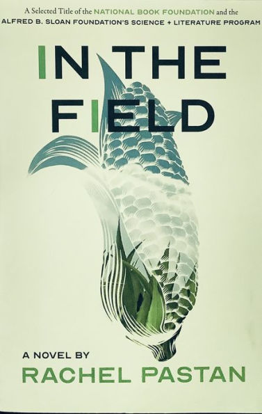 the Field: A Novel