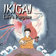 Title: IKIGAI: Life's Purpose, Author: Chiemi Souen