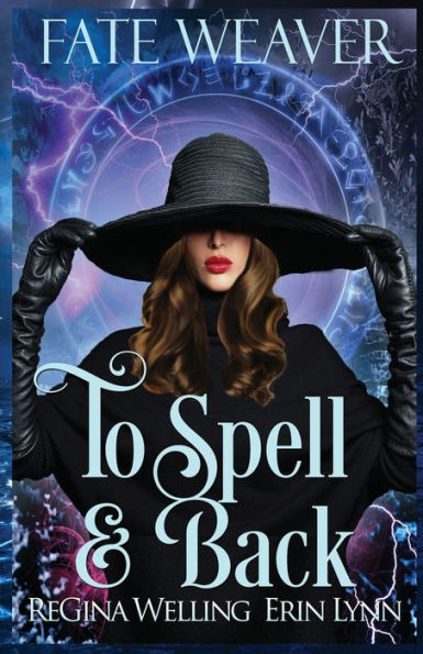 To Spell & Back: A Cozy Fantasy Series