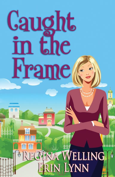 Caught the Frame: Quirky Cozy Mysteries