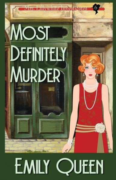 Most Definitely Murder: A 1920's Murder Mystery