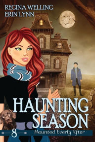 Title: Haunting Season (Large Print): A Ghost Cozy Mystery Series, Author: ReGina Welling