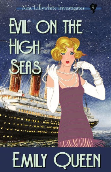 Evil on the High Seas: A 1920's Murder Murder Mystery