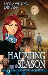 Title: Haunting Season: A Ghost Cozy Mystery Series, Author: ReGina Welling