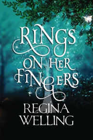 Title: Rings On Her Fingers (Large Print): Paranormal Women's Fiction, Author: ReGina Welling