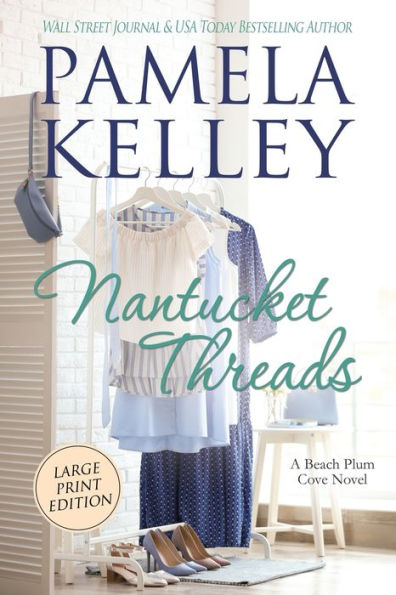 Nantucket Threads, Large Print