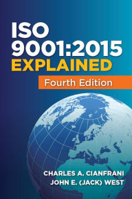 Title: ISO 9001:2015 Explained, Author: Charles A. Cianfrani
