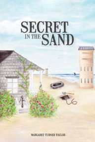 Title: Secret in the Sand, Author: Margaret Turner Taylor