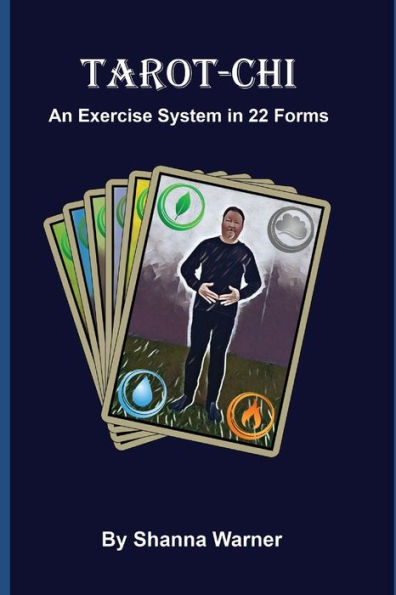 Tarot-Chi: An Exercise System in 22 Forms