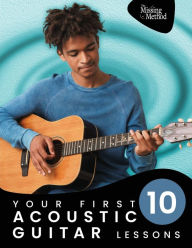 Title: Your First 10 Acoustic Guitar Lessons, Author: Christian J Triola