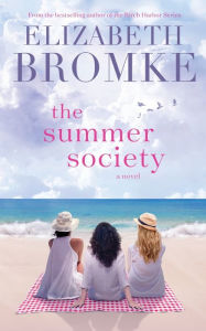 Title: The Summer Society, Author: Elizabeth Bromke