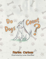 Title: Do Dogs Count?, Author: Marion Carlson