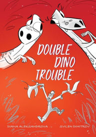Title: Double Dino Trouble, Author: Diana Aleksandrova