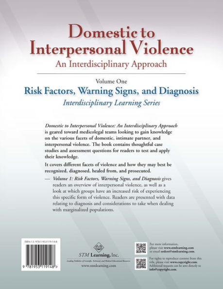 Domestic to Interpersonal Violence: An Interdisciplinary Approach, Volume 1: Risk Factors, Warning Signs, and Diagnosis