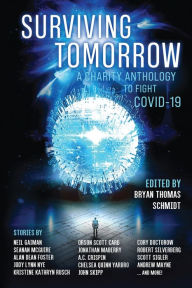 Title: Surviving Tomorrow: A charity anthology, Author: Neil Gaiman