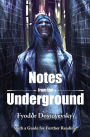 Notes from the Underground