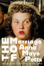 The Marriage of Anna Maye Potts