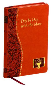 Title: Day by Day with the Mass, Author: Peter A Giersch