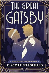 Free kindle book downloads 2012 The Great Gatsby: Century Illustrated Edition by F. Scott Fitzgerald 9781953153272 PDB (English Edition)