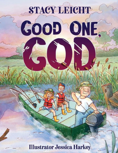 Good One, God
