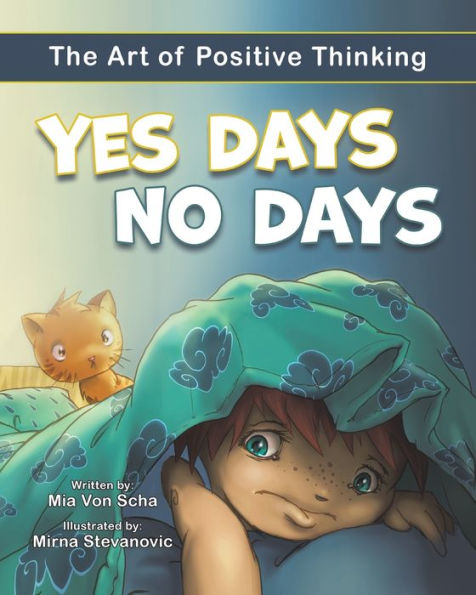 Yes Days, No Days: The Art of Positive Thinking