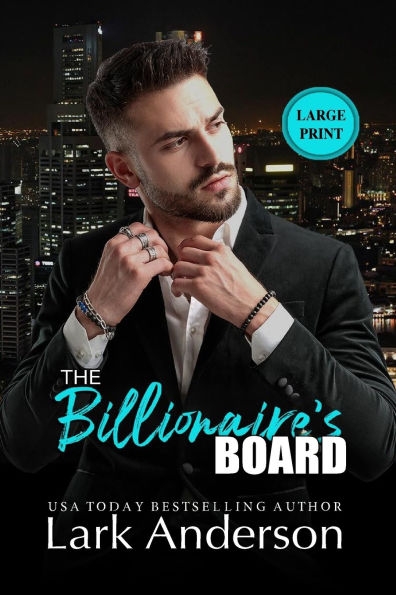 The Billionaire's Board: A Billionaire Romance: Large Print